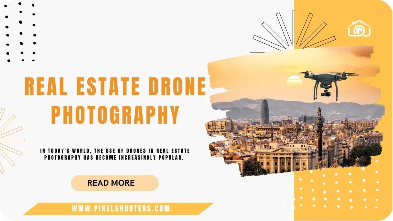 Real Estate Drone Photography The Ultimate Guide PixelShouters