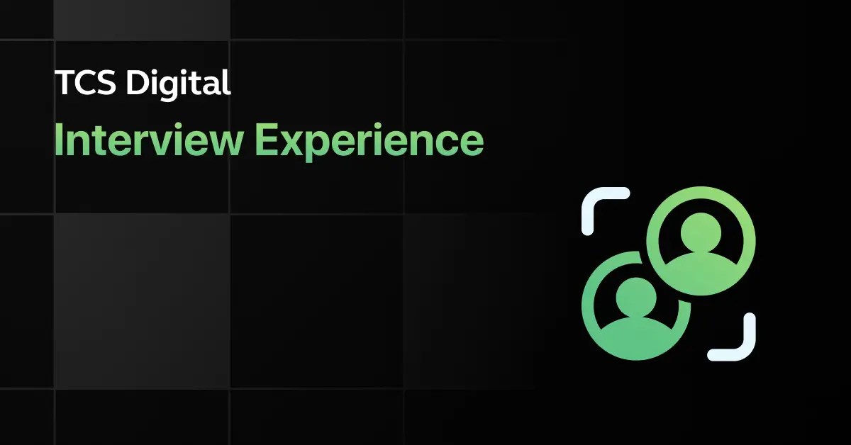 TCS Digital Interview Experience 2024