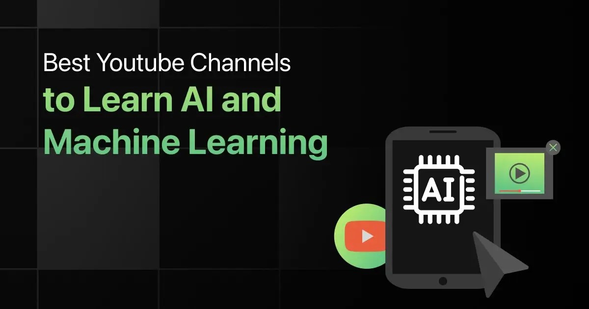 10 Best YouTube Channels to Learn AI and Machine Learning
