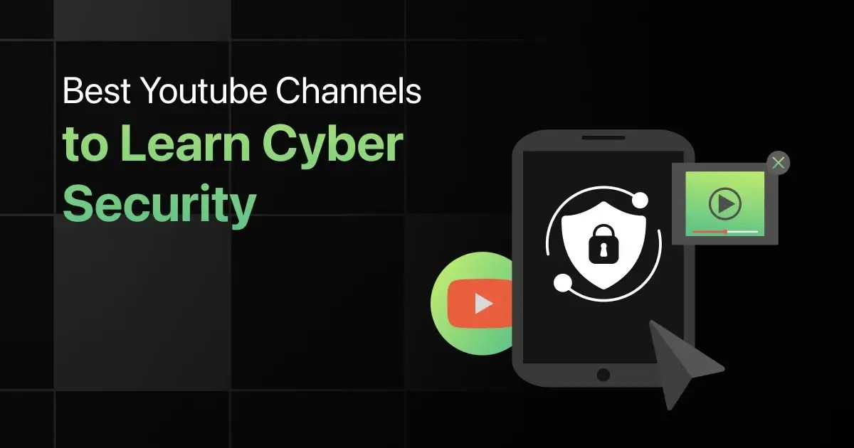 10 Best YouTube Channels to Learn Cyber Security in 2024
