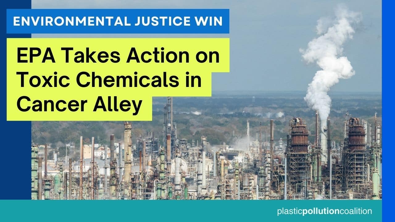 Environmental Justice Win U.S. EPA Takes Action on Toxic Chemicals in
