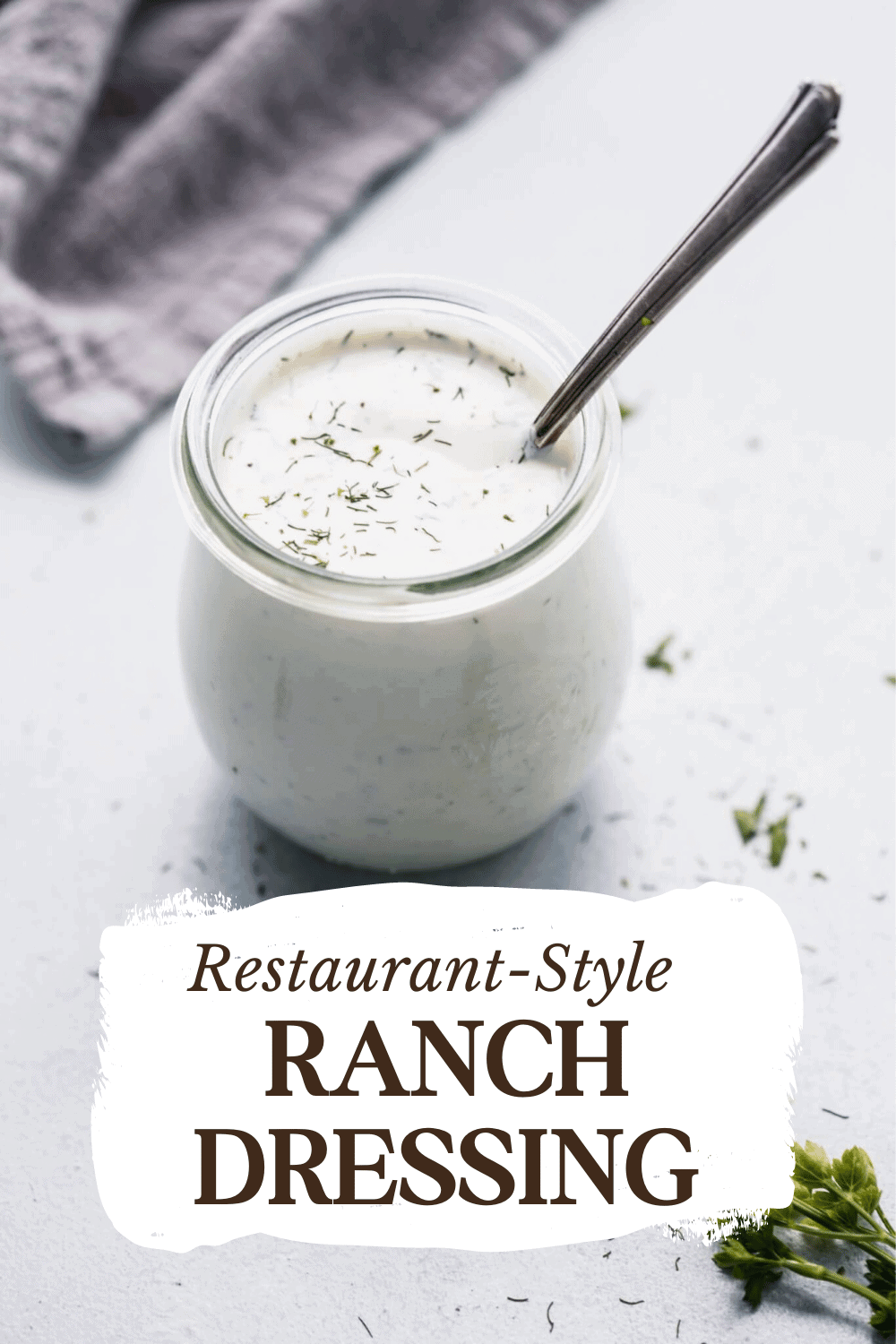 Restaurant Style Ranch Dressing (Copycat Recipe)