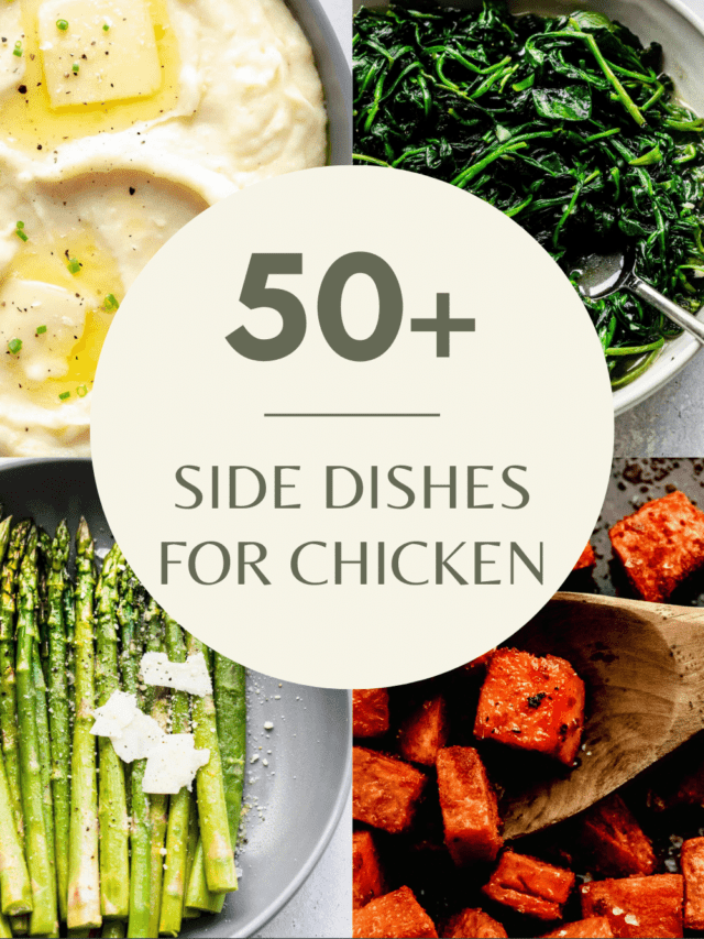 50+ EASY Sides for Chicken Platings + Pairings