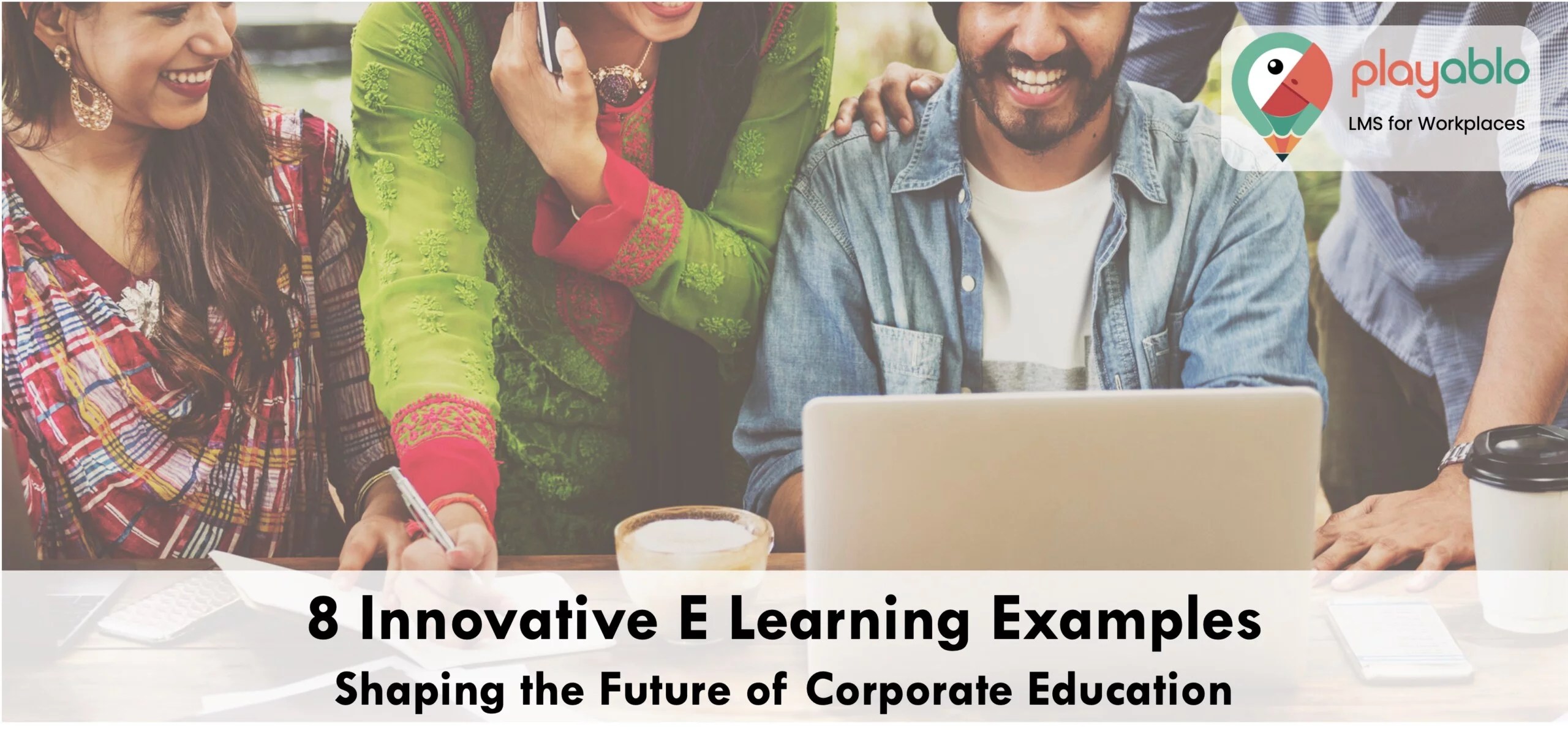 Corporate E Learning Examples 8 Innovative Illustrations