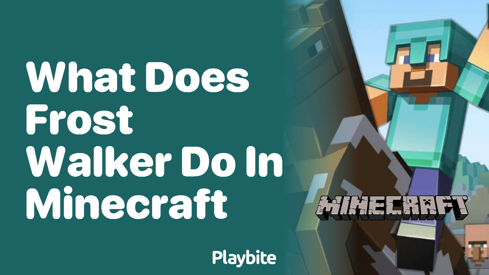 What Does Frost Walker Do in Minecraft? Playbite