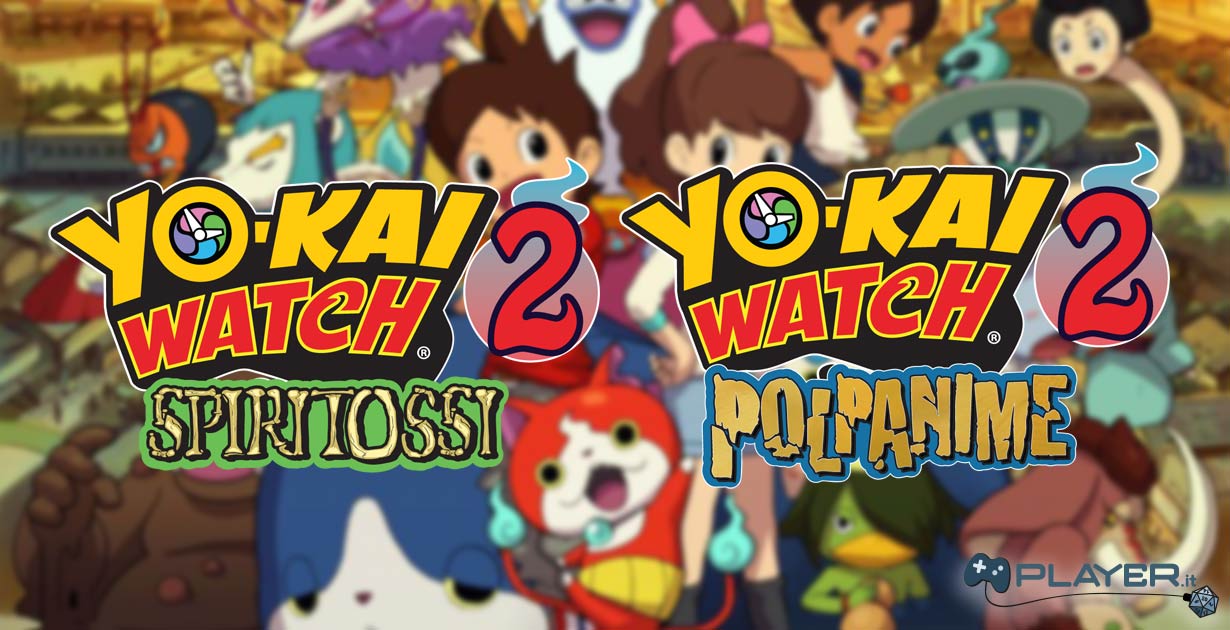 Recensione Yo Kai Watch 2 Player.it