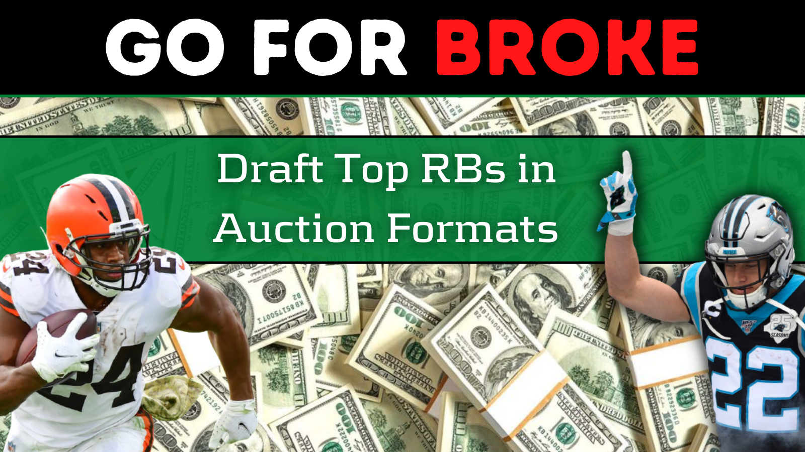 Fantasy Football Auction Draft Strategy Spend Up For Top RBs