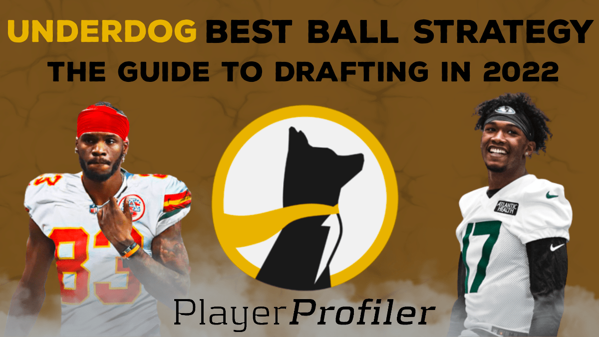 Underdog Best Ball Strategy The Guide to Drafting in 2022 Part 1