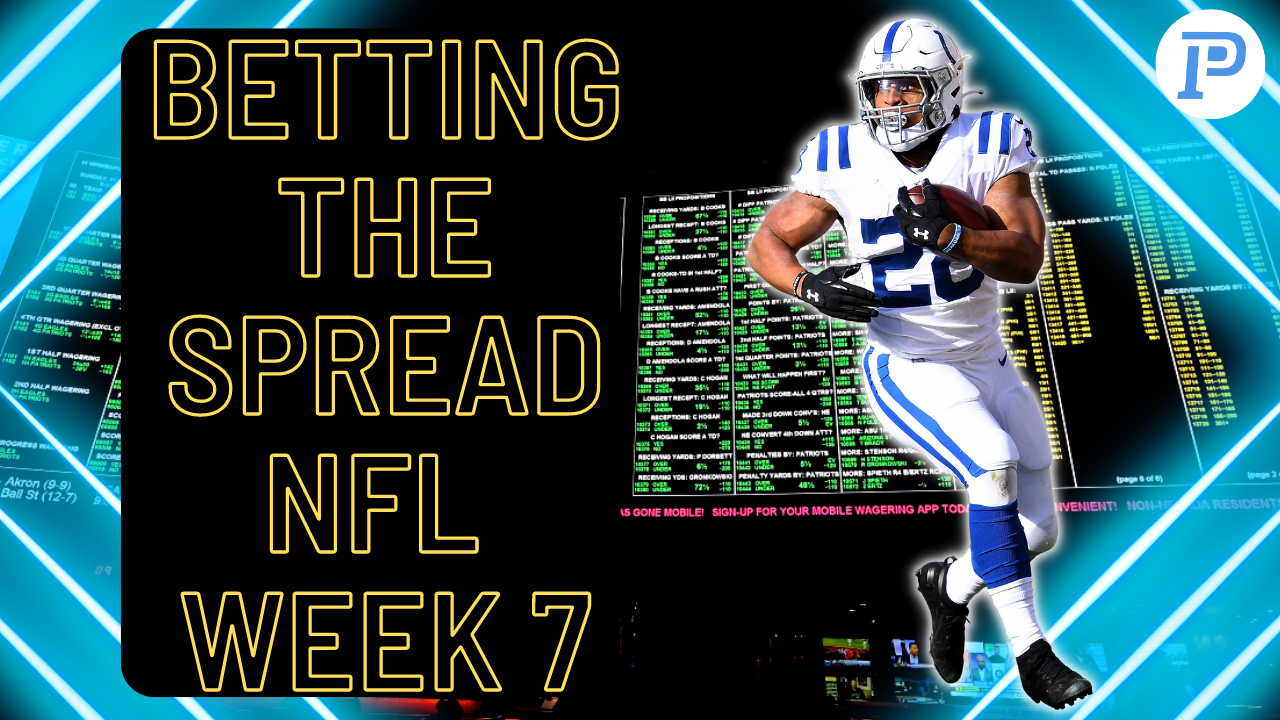 Betting the Spread NFL Week 7 A Winning Week PlayerProfiler