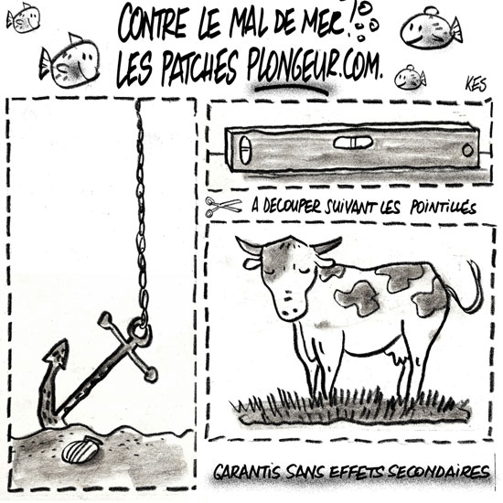 Le Mal de Mer ? Même pas peur !