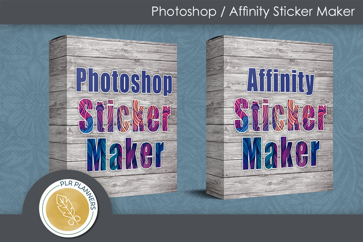 Designer Sticker Maker PLR Planners Build a Low