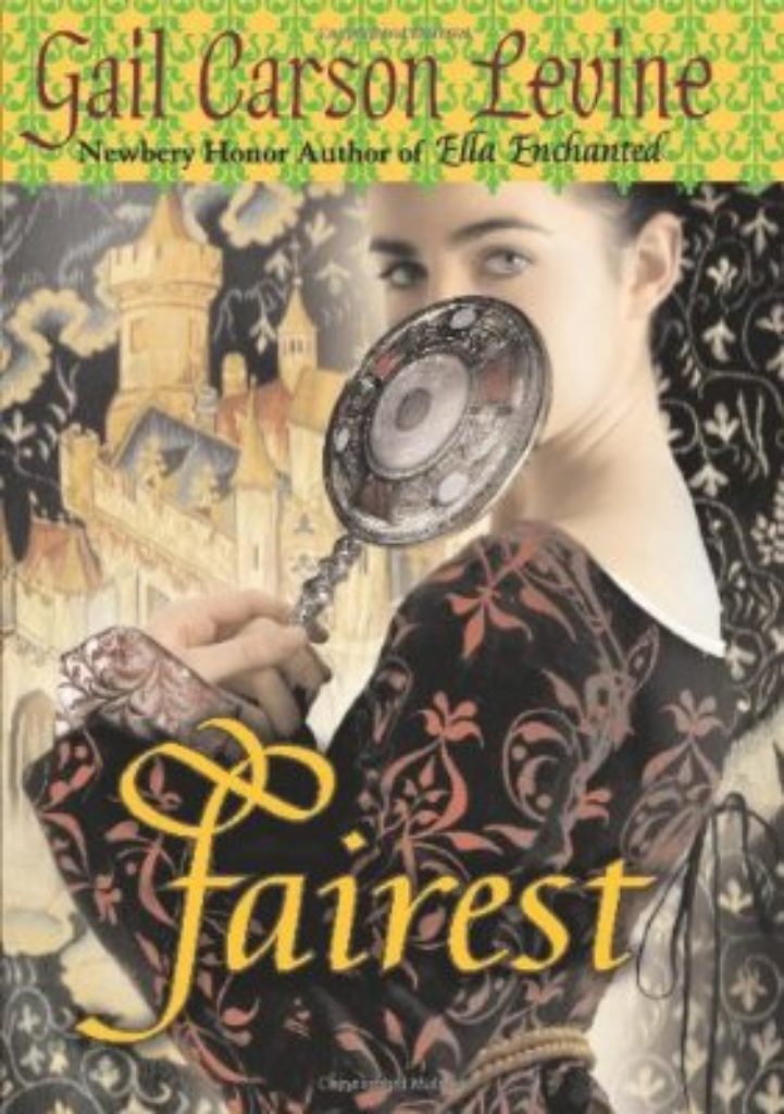 Fairest by Gail Carson Levine Plugged In