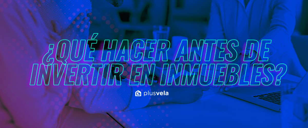 La inversión en real estate y los top lugares a invertir en 2023