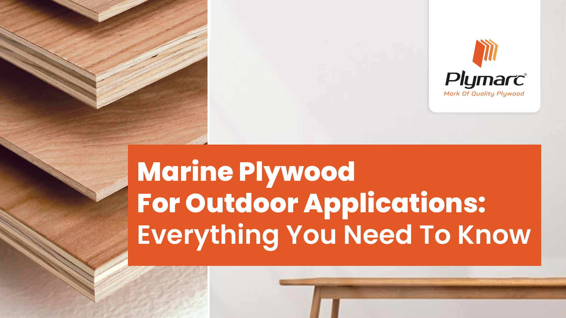 plymarc Marine Plywood For Outdoor Applications Everything You Need To