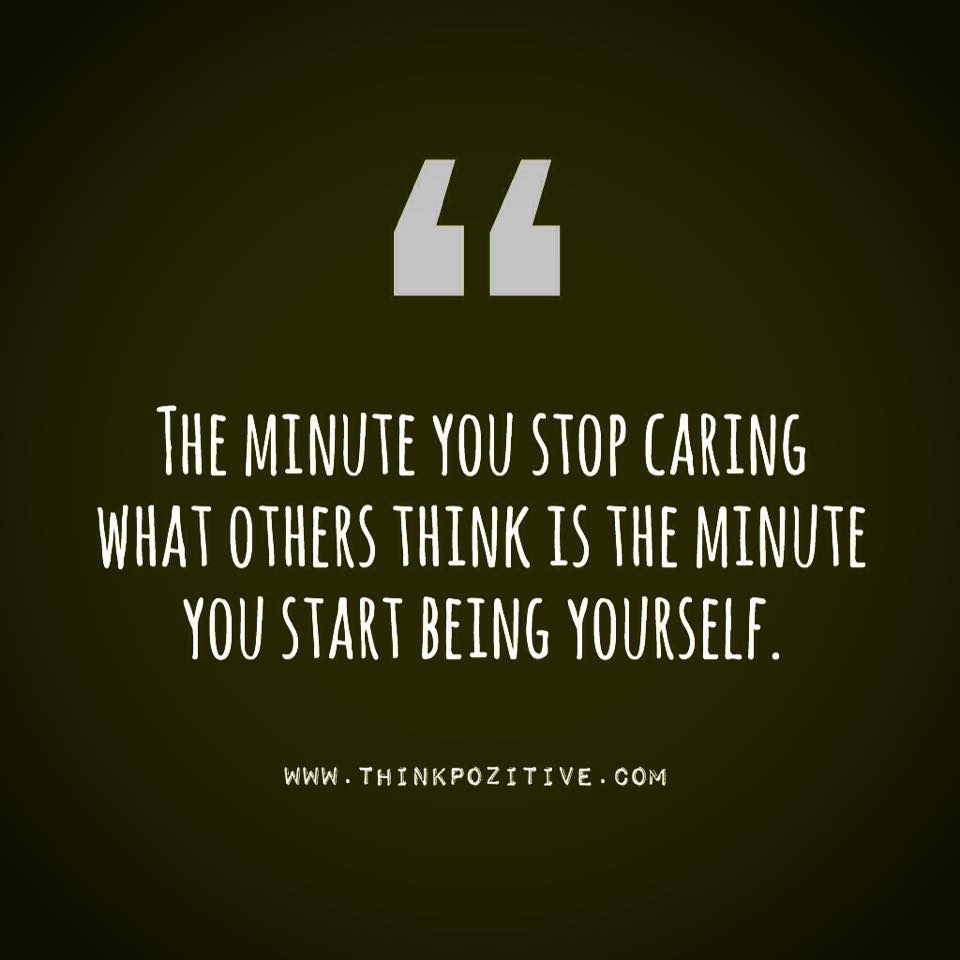 How To Stop Caring What People Think Of You