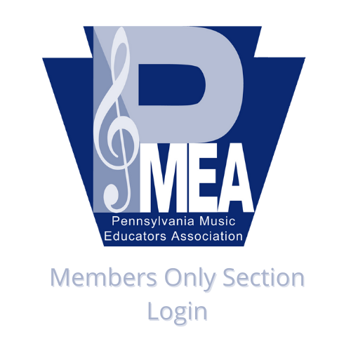 Members Only Login Pennsylvania Music Educators Association
