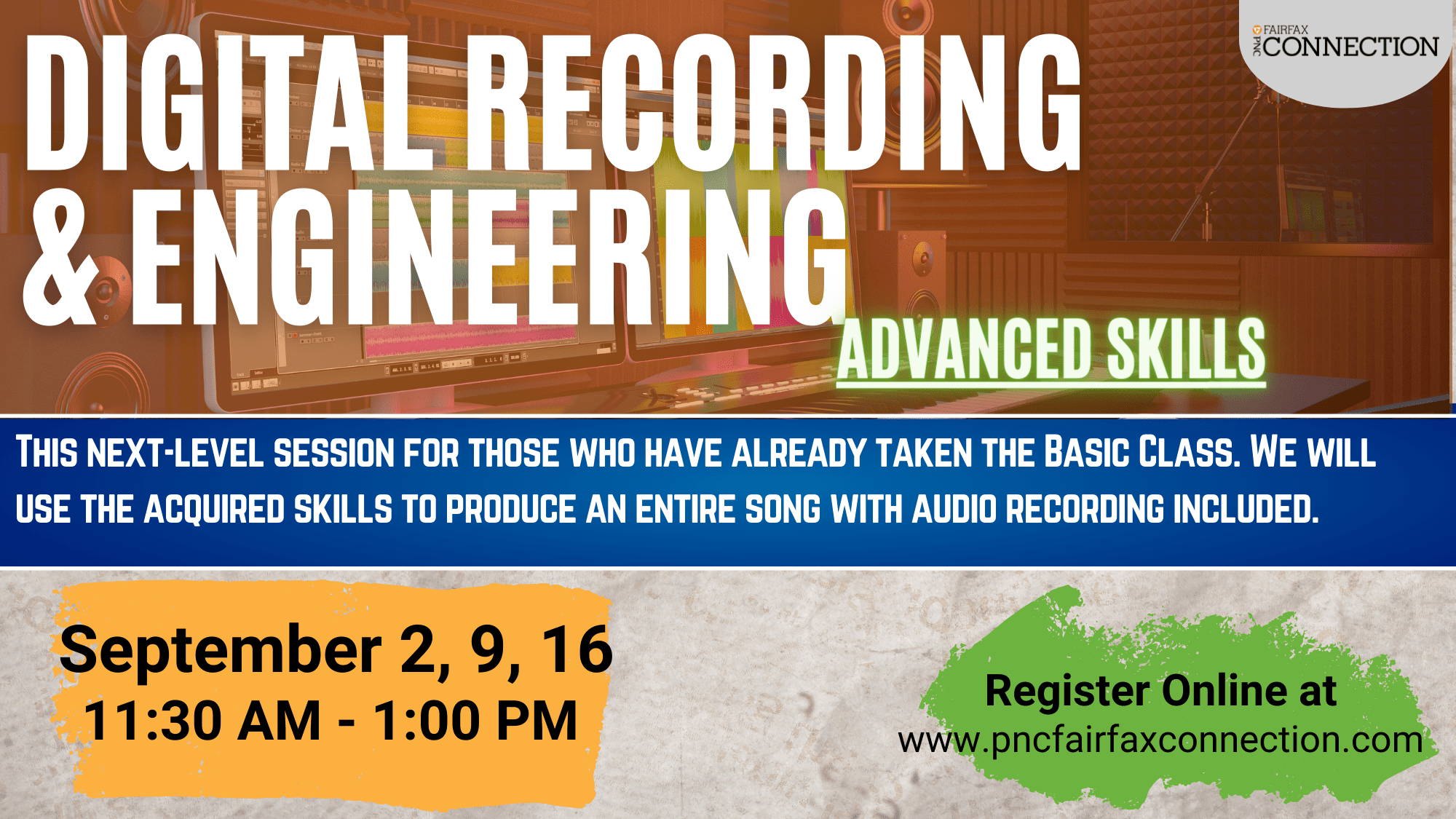 Digital Recording & Engineering Advanced Skills (LIVE) PNC Fairfax