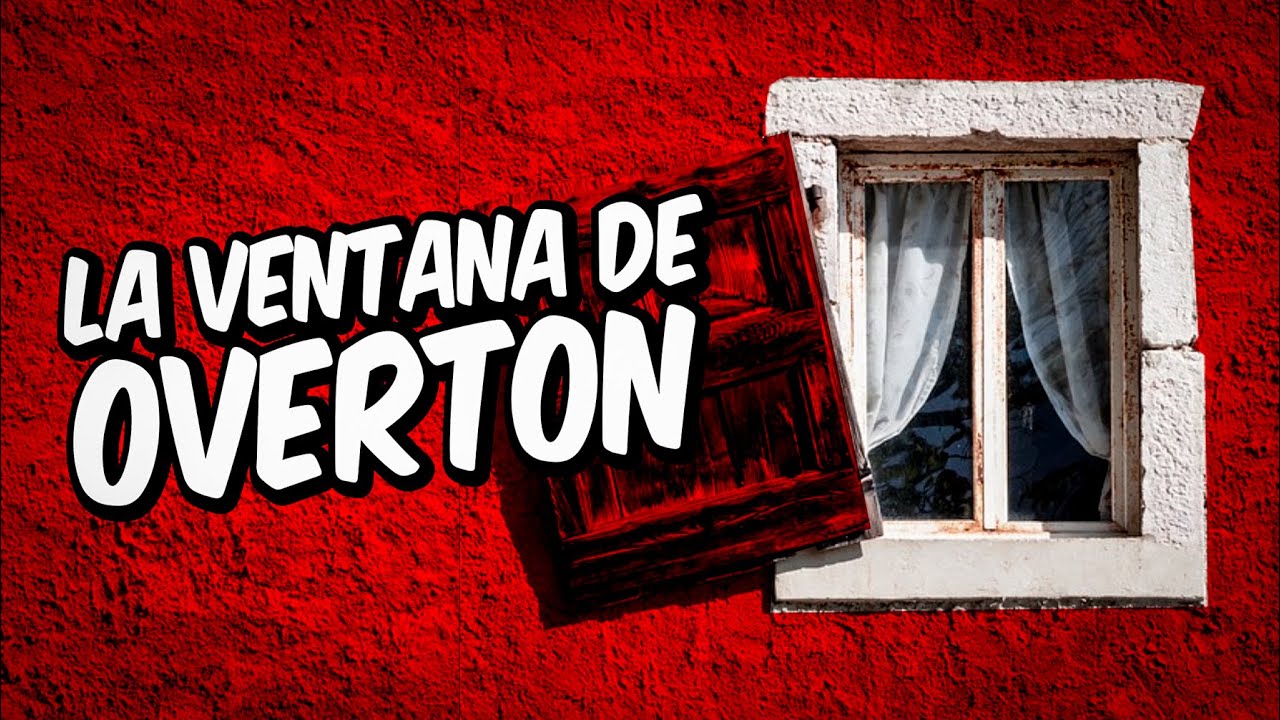 LA VENTANA DE OVERTÓN PNLCBA Consultora