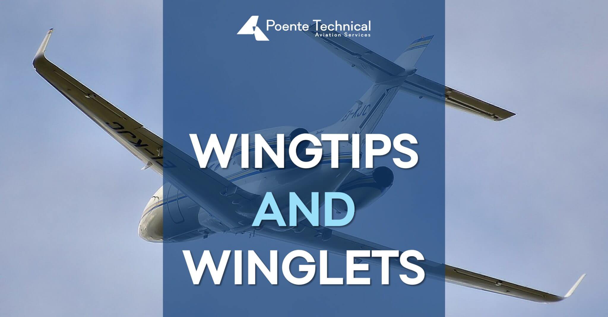 Wingtips, winglets and some more about wings Poente Technical