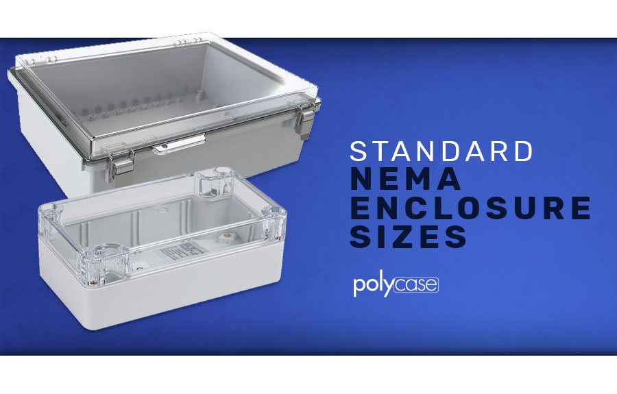 Standard NEMA Enclosure Sizes Polycase