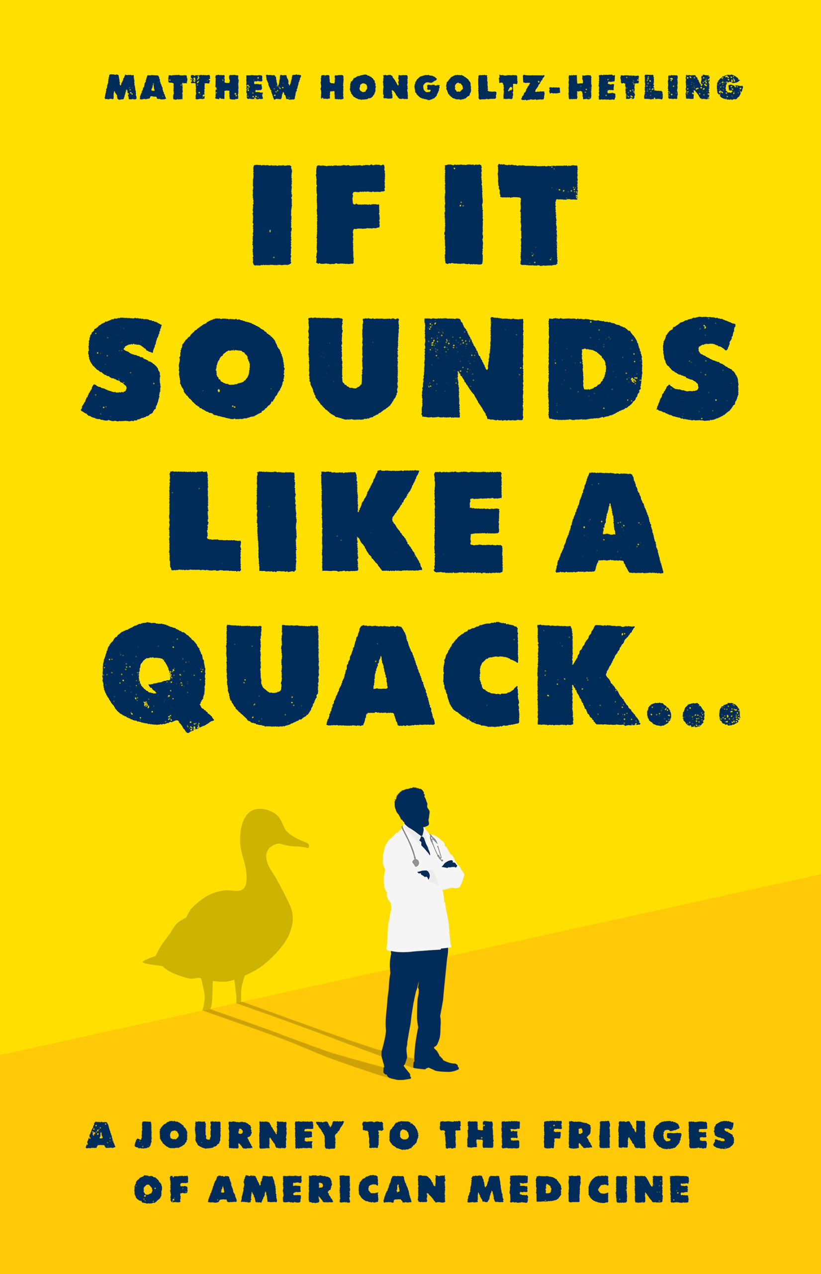 Book excerpt If It Sounds Like a Quack Popular Science