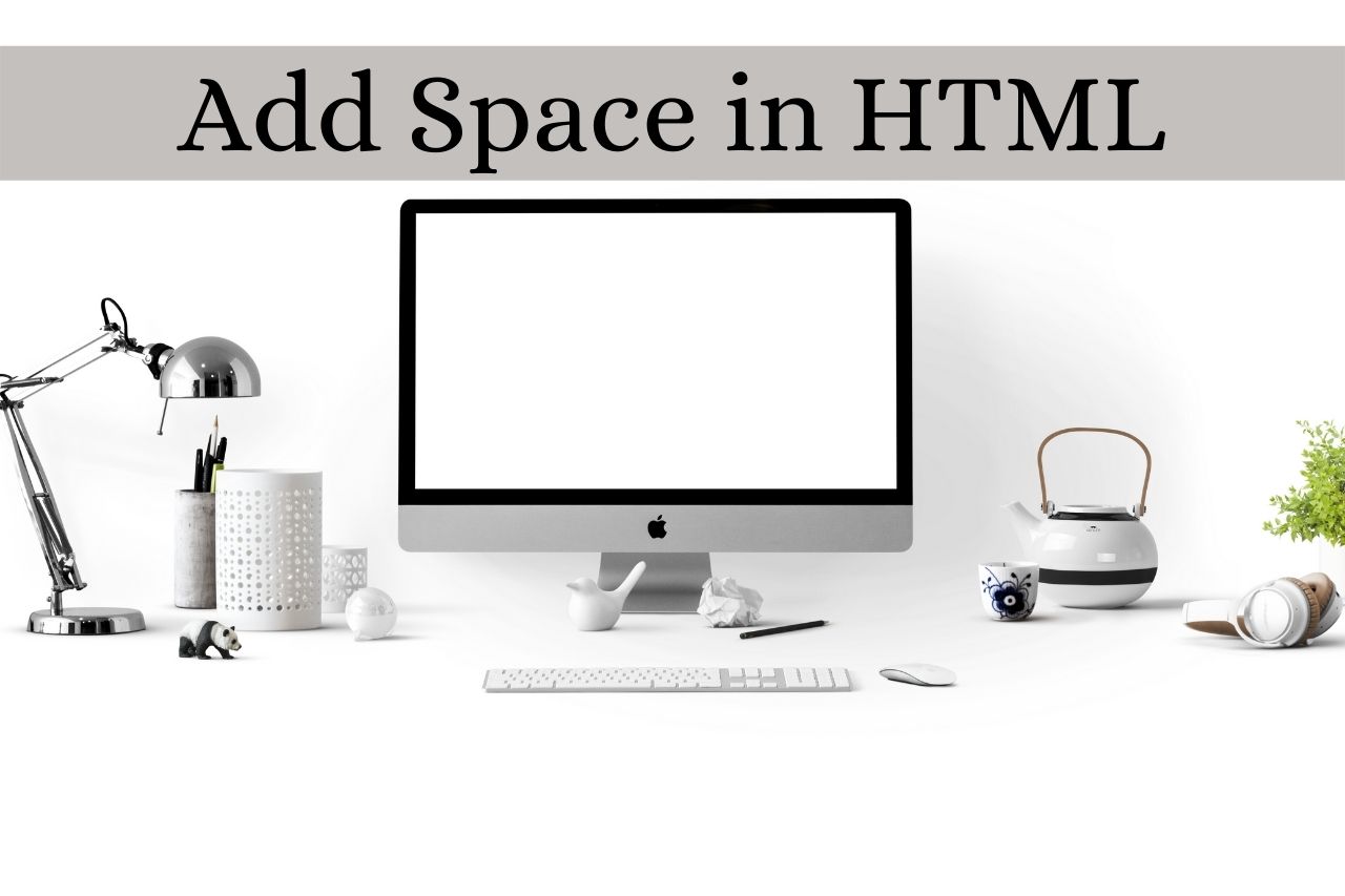 HTML Add Space Separate Your  Content for Easy Reading