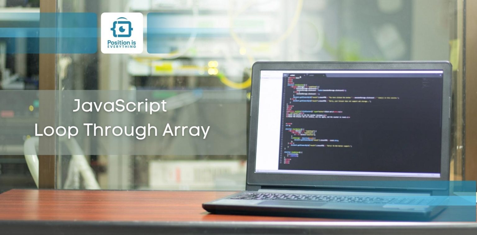 JavaScript Loop Through Array Methods How and Where to Use Them