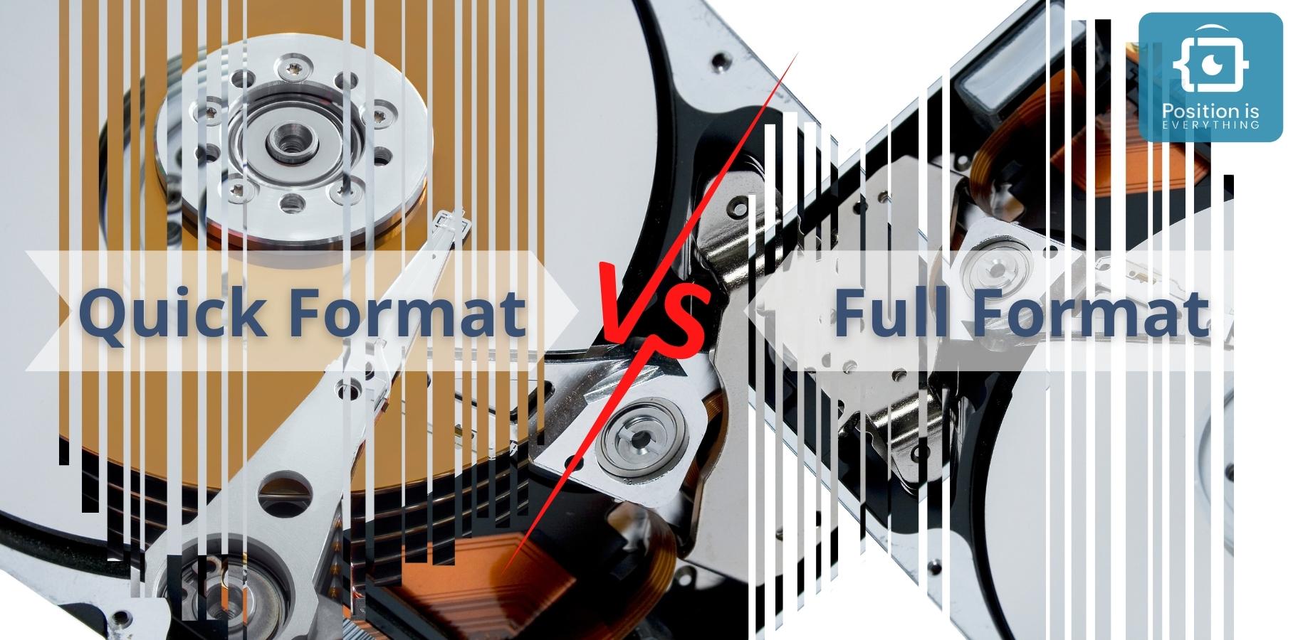Quick Format vs Full Format What It Means for Your Hard Drive
