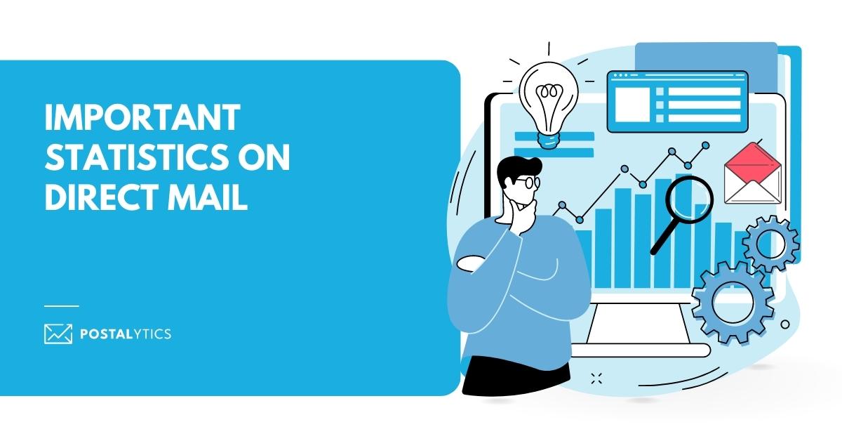 48 Direct Mail Statistics for Marketers in 2024 Postalytics
