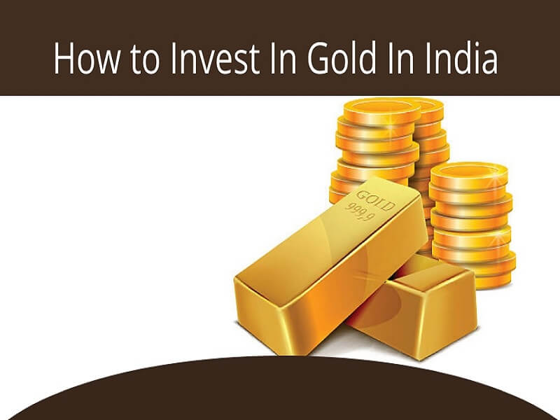 How to Invest In Gold In India Ways, Advantages And Disadvantages