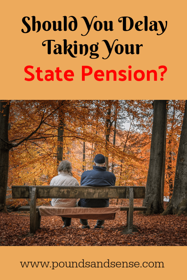 Should You Delay Taking Your State Pension? Pounds and Sense