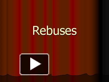 This puzzle type is also known with different names like pictograph or pictograms. PPT - Rebuses PowerPoint presentation | free to download ...