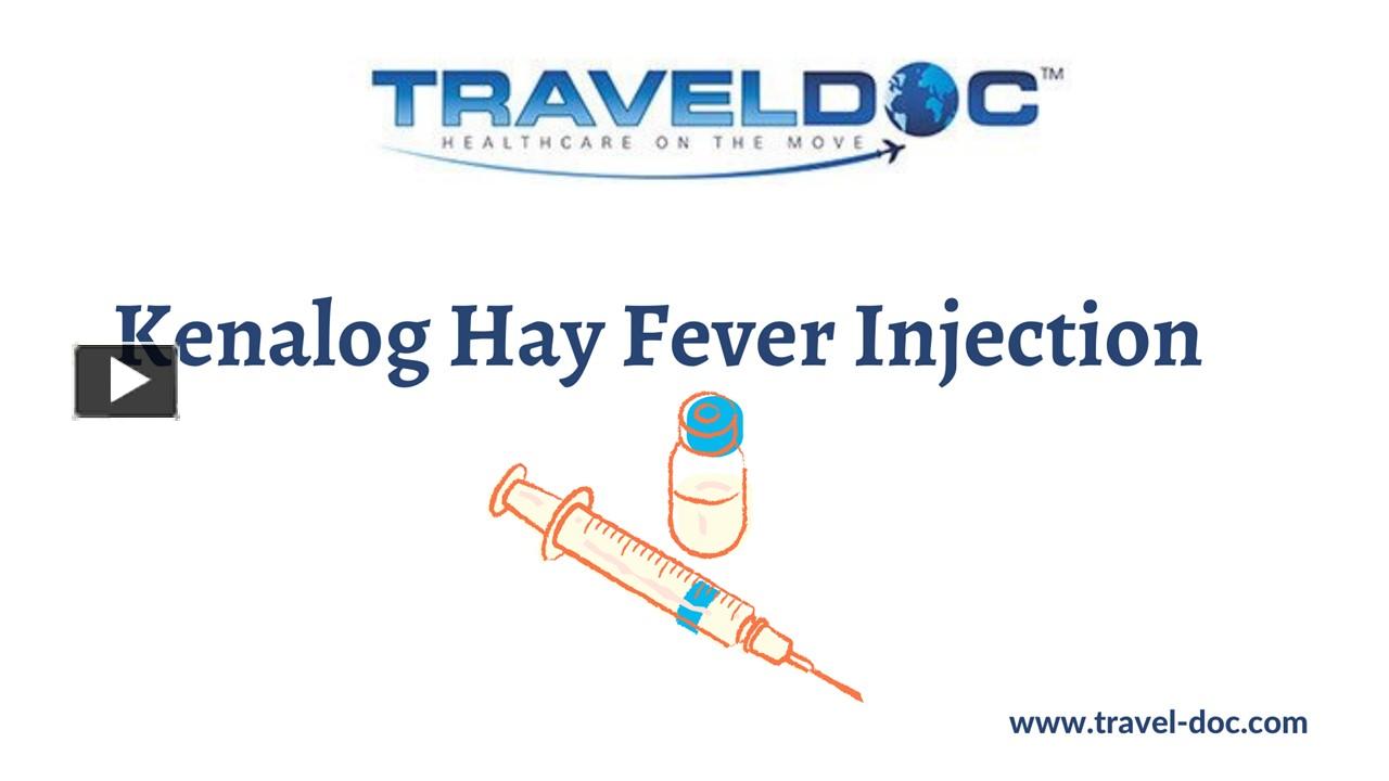 PPT Kenalog Hay Fever Injection PowerPoint presentation free to