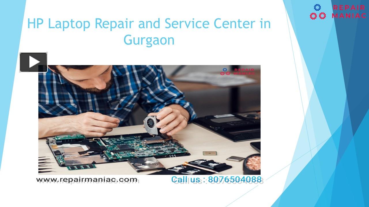 PPT HP Laptop Repair and Service Center in Gurgaon PowerPoint presentation free to download