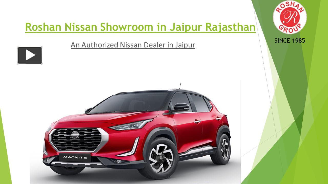 PPT Roshan Nissan Car in Jaipur, Rajasthan PowerPoint presentation