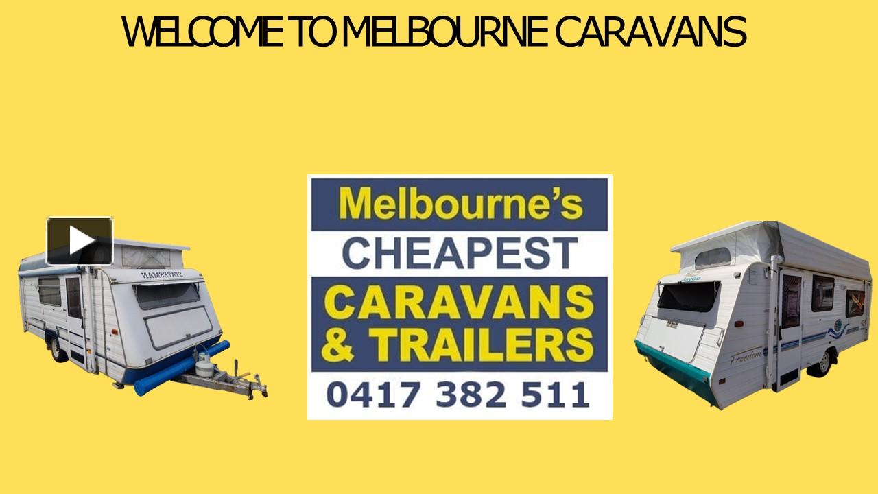 PPT Sale Melbourne Cheapest Caravans Hire Rent Long Term Used