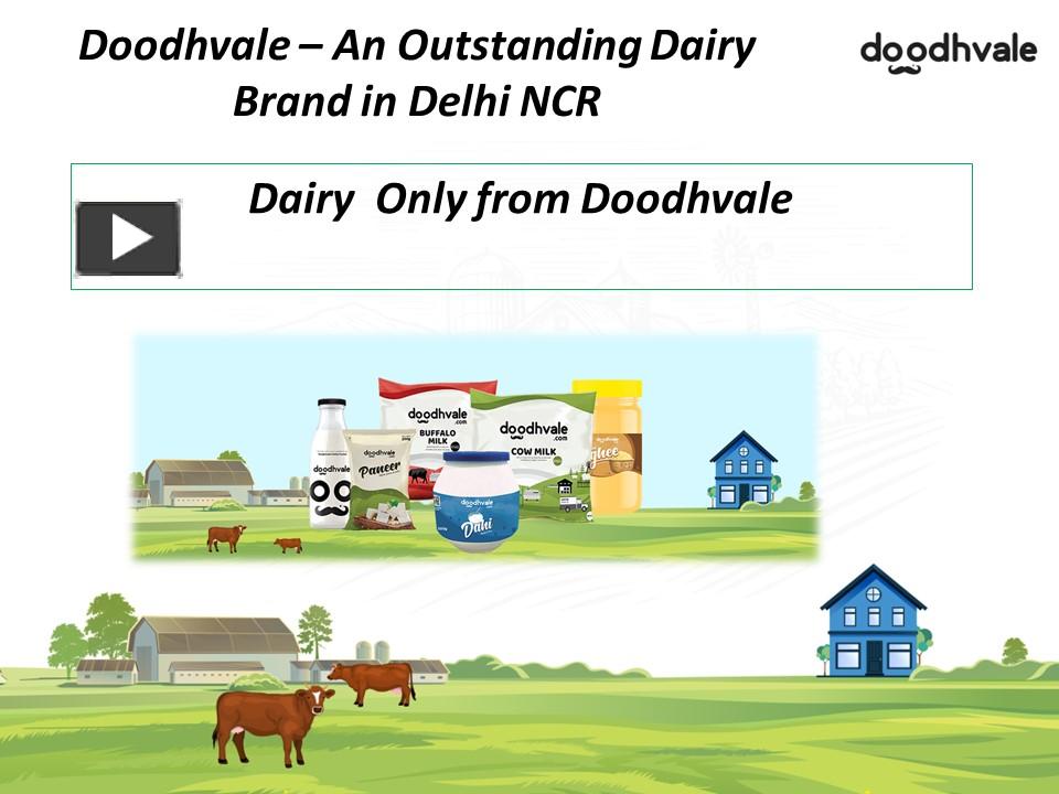 PPT Best Dairy Products Delivery App in Delhi NCR PowerPoint