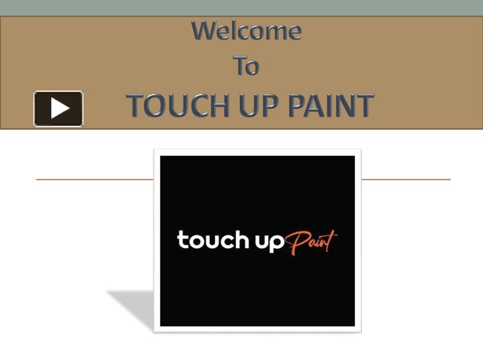 PPT Car Paint By Reg Touchuppaint (1) PowerPoint presentation