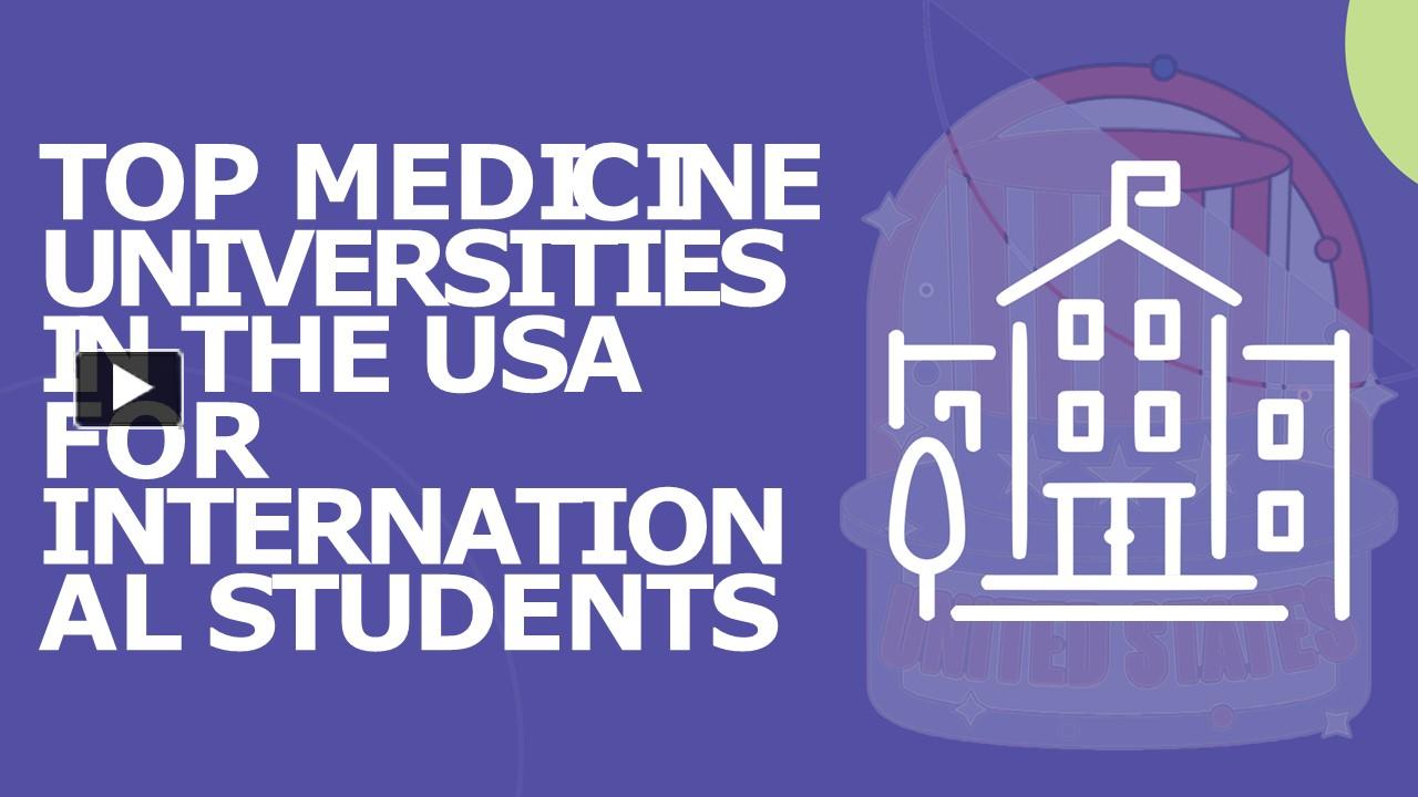 PPT Top Medicine Universities In The USA For International Students