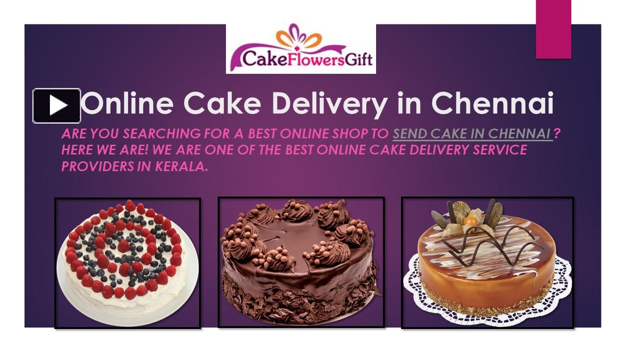 PPT Online Cake Delivery in Chennai Midnight Cake Delivery in Chennai