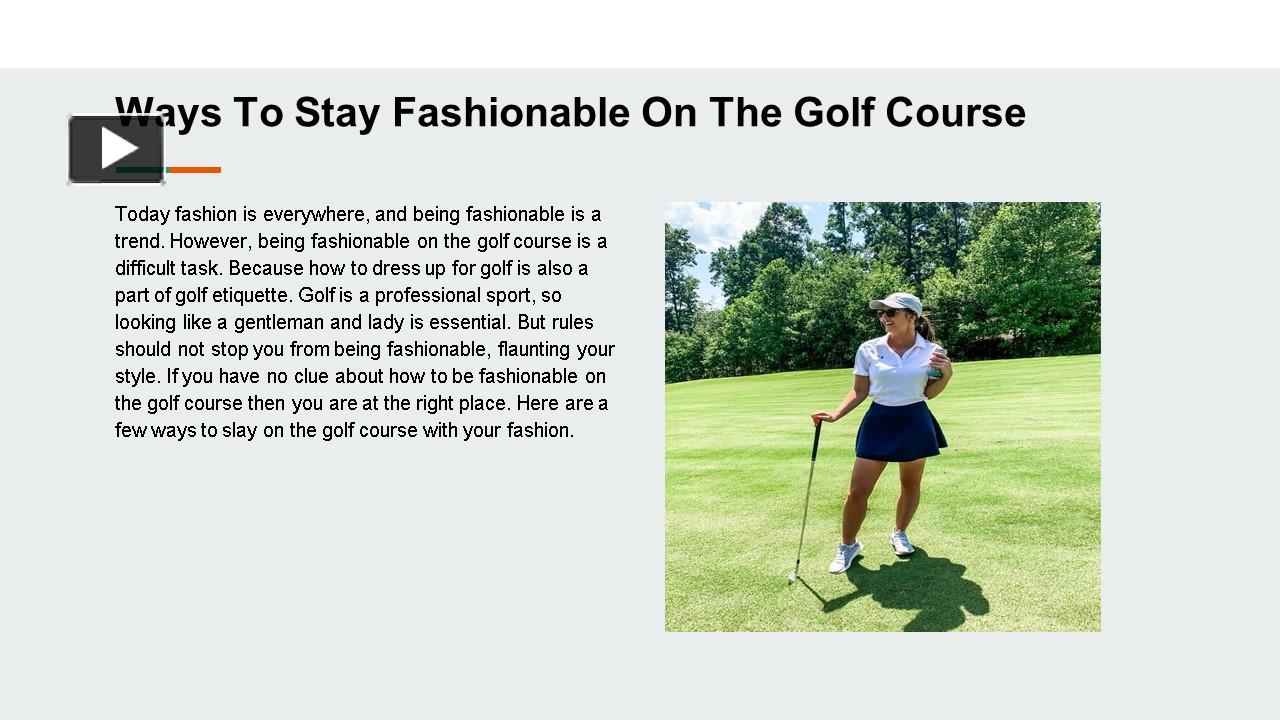 PPT Ways To Stay Fashionable On The Golf Course PowerPoint