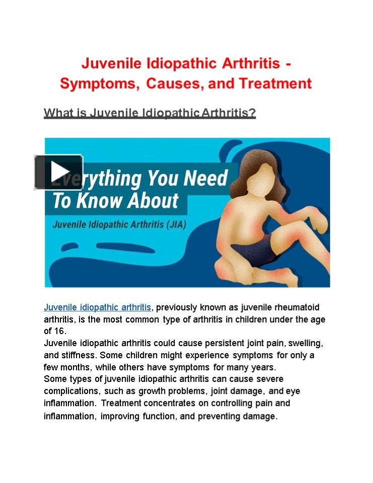 PPT Juvenile Idiopathic Arthritis Symptoms, Causes, and Treatment