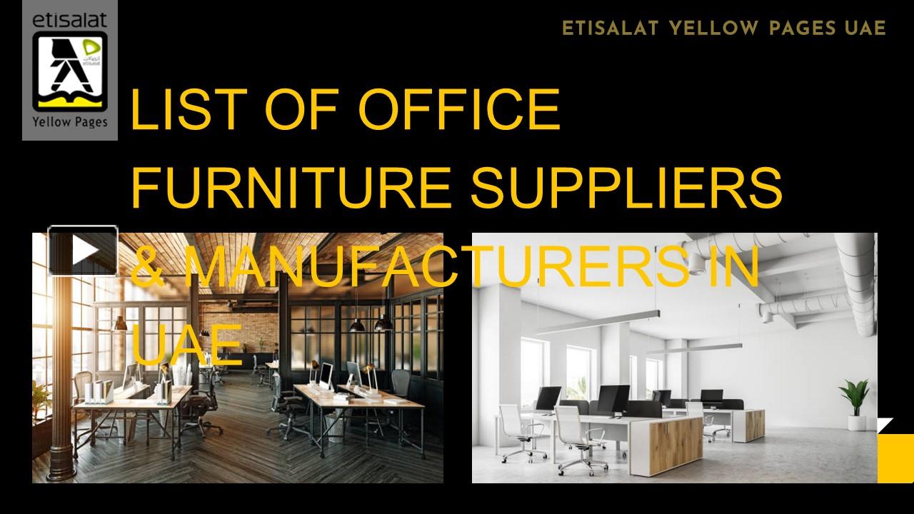 PPT List of Office Furniture Suppliers & Manufacturers in UAE