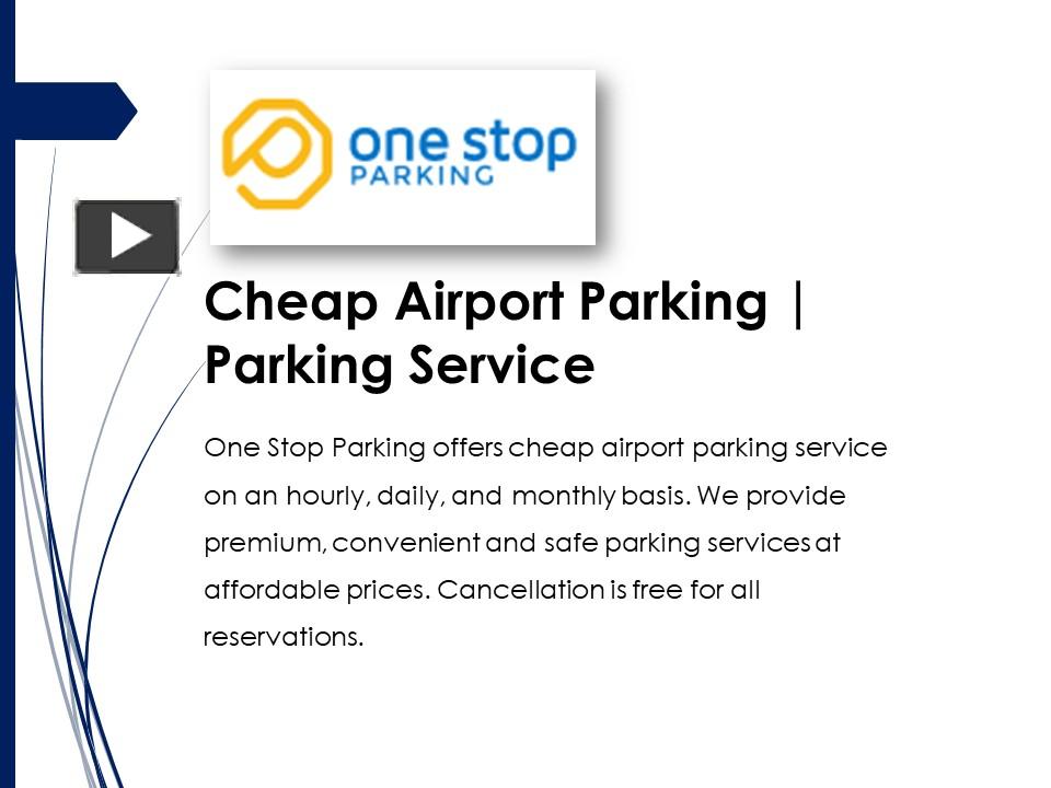 PPT Cheap Airport Parking Parking Service One Stop Parking PowerPoint presentation free