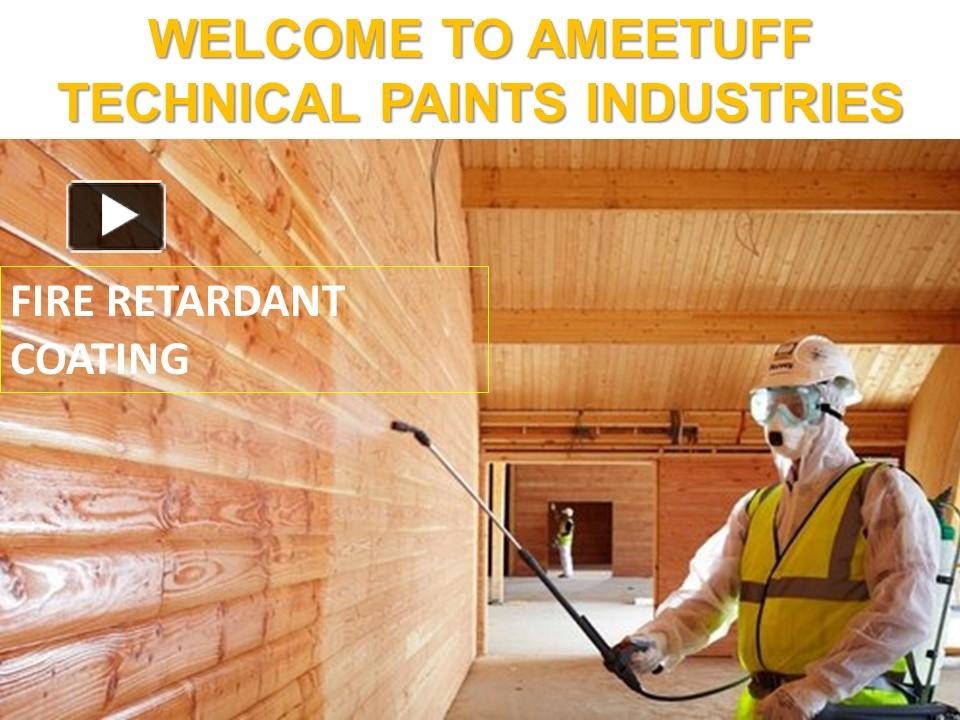 PPT Manufacturers of Fire Retardant Paint PowerPoint presentation