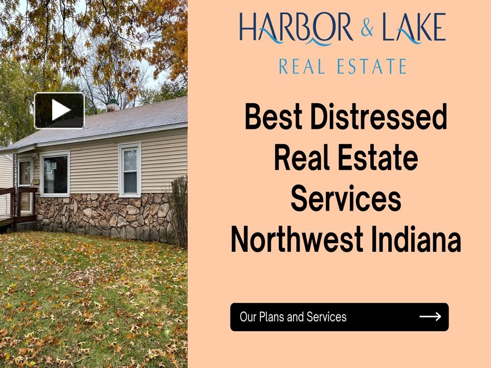 PPT Get the Best Distressed Real Estate Services in Northwest Indiana