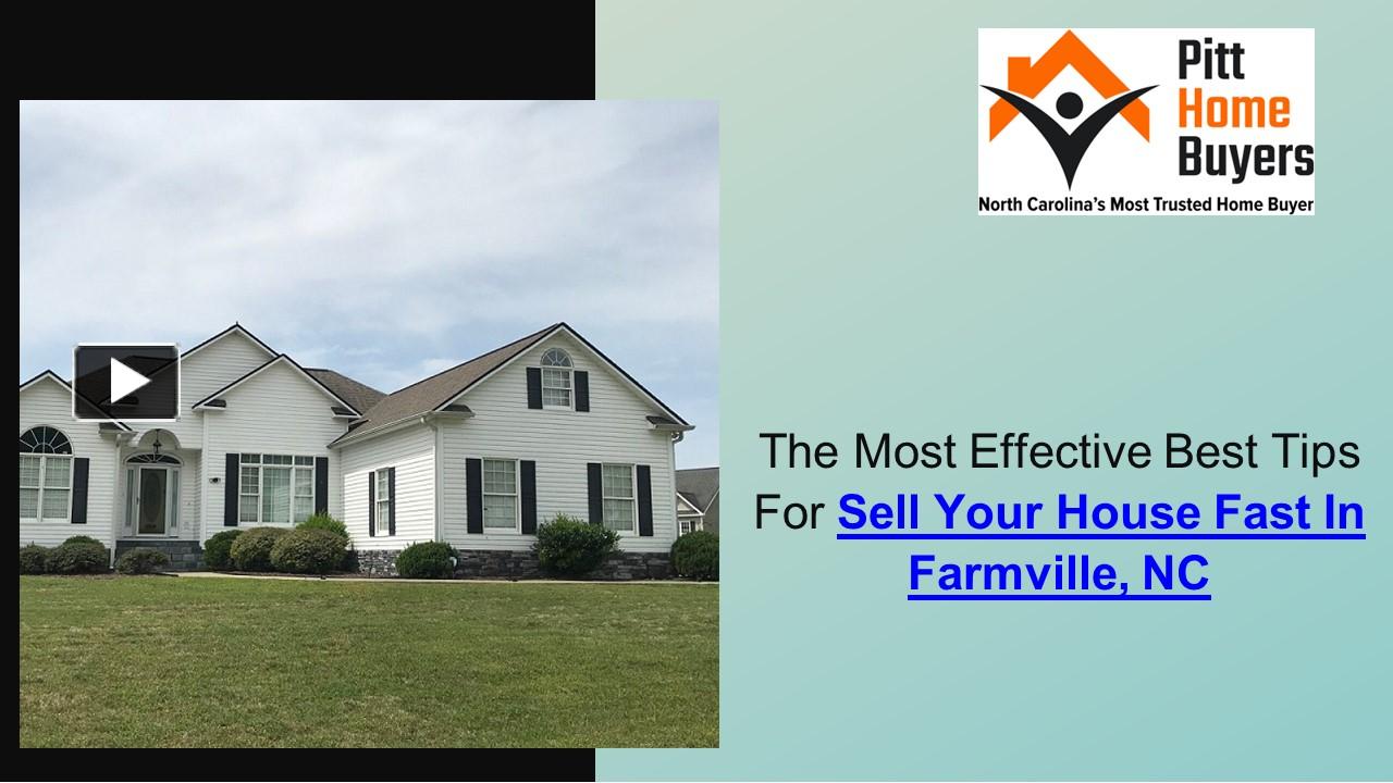 PPT Choose The Best Tips For Sell Your House Fast In Farmville, NC