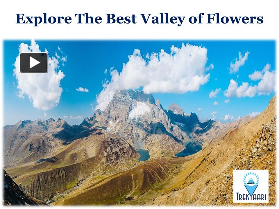 PPT Explore The Best Valley of Flowers PowerPoint presentation free