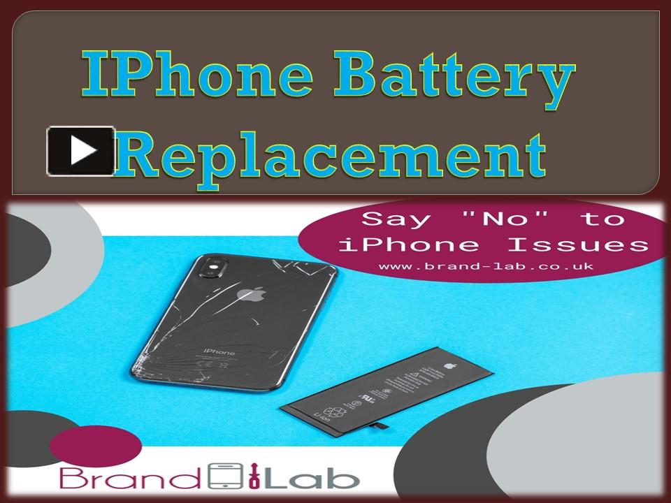 PPT IPhone Battery Replacement PowerPoint presentation free to