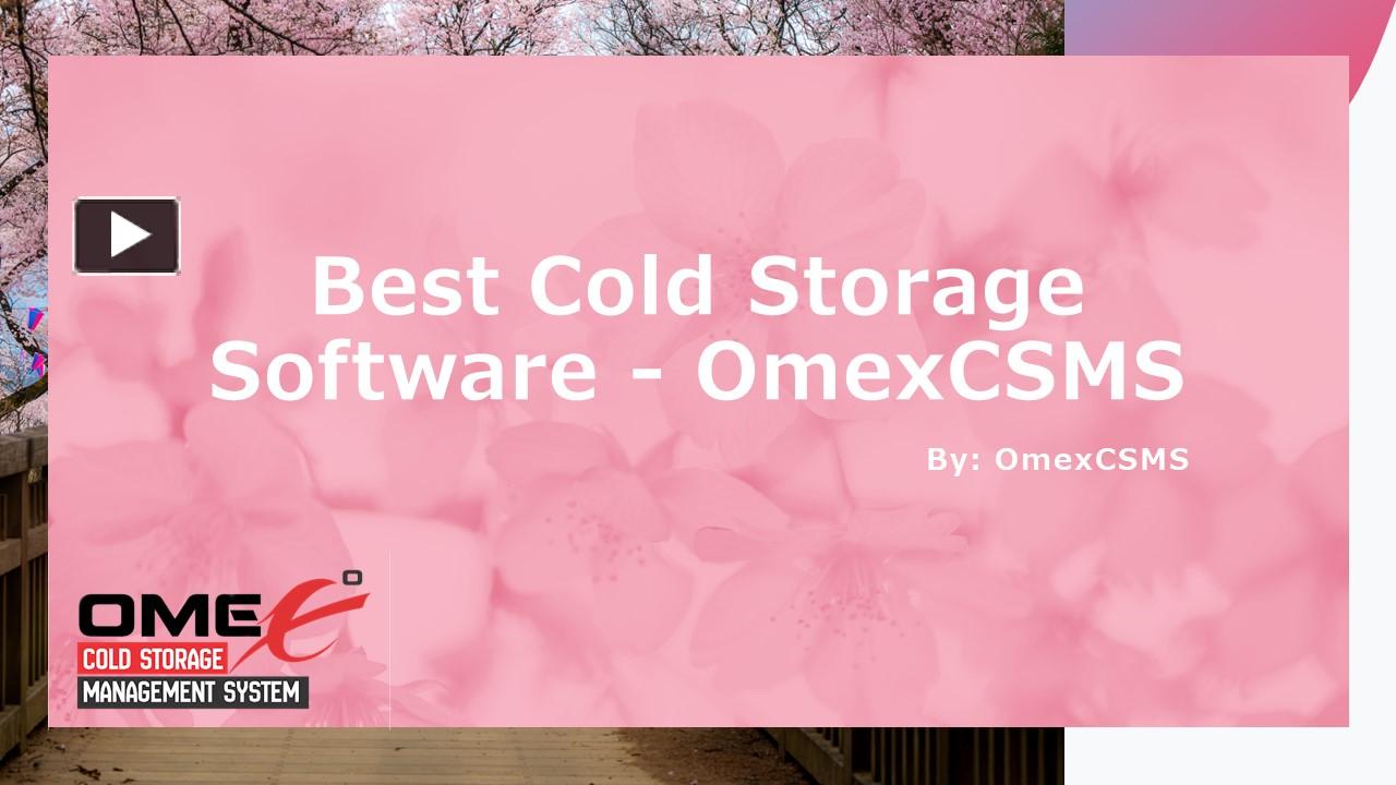 PPT Best Cold Storage Software OmexCSMS PowerPoint presentation